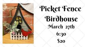 Picket Fence Birdhouse