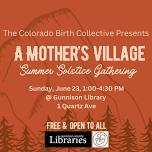 Mother's Village Summer Solstice Gathering