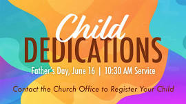 Baby and Child Dedications