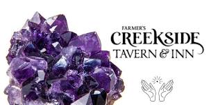 Crystals & Cocktails |  Minerals & Mocktails at Farmer's Creekside Inn & Tavern