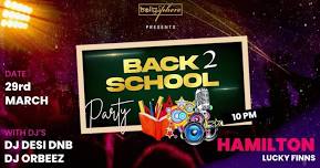 Back To School Party Hamilton