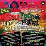 Soul Food Festival (Stage Time To Be Annouced Later)