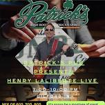 Henry LaLiberte Live, Solo @Patrick's Pub, Gilford NH!