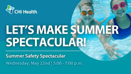 Summer Safety Spectacular