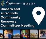 Undera and Surrounds Community Recovery Committee Meeting