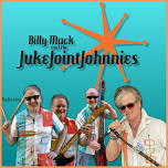 Billy Mack and the Juke Joint Johnnies  @ Dexter American Legion