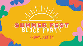 Summer Fest Block Party - West Jordan, UT