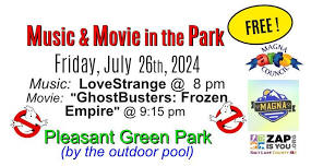 Music & Movie in the Park series - Ghostbusters: Frozen Empire & The LoveStrange