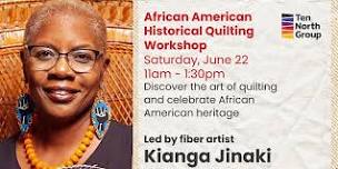 Historical African American Quilting Workshop