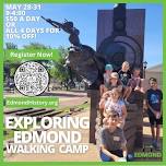 Exploring Edmond Walking Camp