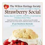 Wilton Heritage Society Strawberry Social