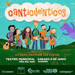 Canticuénticos @ Teatro Municipal de Viña del Mar