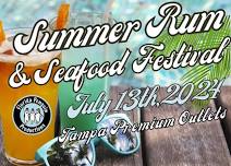 3rd Annual Summer Rum and Seafood Festival