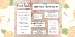 May Day - Annual Scurry County Senior Center Fundraiser Event