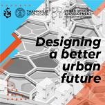 Designing A Better Urban Future