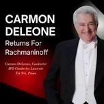 Carmon Deleone Returns For Rachmaninoff