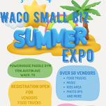 Waco Small Biz Summer Expo