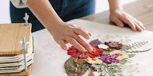 Blossom Artistry: A Pressed Floral Workshop