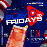 The PLAY on Fridays @ Shakertins Galleria