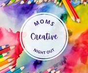 Moms Creative Night Out at Hearthstone Farm