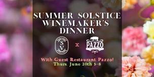 Summer Solstice Winemaker's Dinner with Pazzo Restaurant