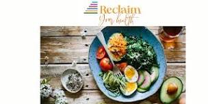 Reclaim Your Health