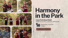 Harmony in the Park feat. Lindley Creek