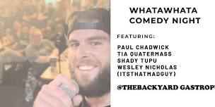 Whatawhata Comedy Night