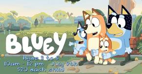 Bluey Summer camp for ages 3 to 6