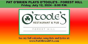 Pat O'Brien Plays O'Toole's - Forest Hill