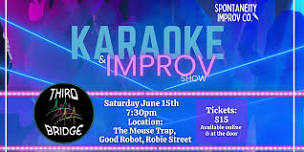 Spontaneity Improv: Karaoke & Improv Show