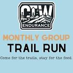 CTW Endurance Monthly Group Trail Run - June