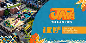 JAPA: The Block Party | Canada Day Celebration