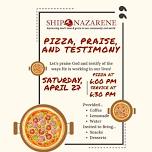 Pizza, Praise, and Testimony