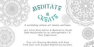 Create & Meditate - A  Mandala drawing & Meditation Workshop