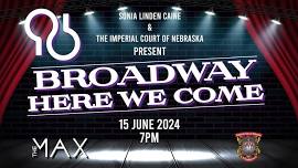 Broadway Here We Come