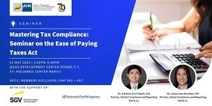 Mastering Tax Compliance: Seminar on the Ease of Paying Taxes Act