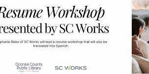 Resume Workshop Presented by SC Works