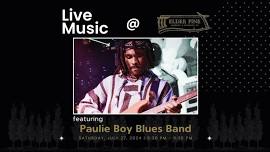 Paulie Boy Blues Band // LIVE at Elder Pine