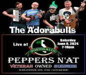 The Adorabulls- Live at PEPPERS N’AT!!!