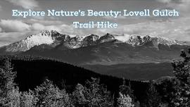 Explore Nature's Beauty: Lovell Gulch Trail Hike