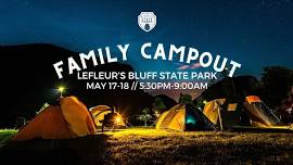 Family Campout at LeFleur's Bluff State Park