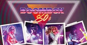 Boombox 80s - Gladstone -Rocky Glen Hotel