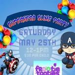 Super Hero Slime Party