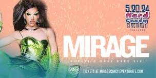 Hard Candy Cincinnati with Mirage