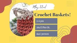 Crochet Basket Workshop