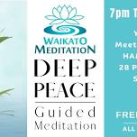 Deep Peace - Guided Meditation