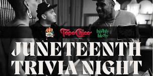 Trivia   Co presents A Juneteenth Trivia Night,