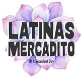 Latinas Mercadito – Dia de Las Madres