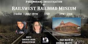 Paranormal Investigation at Railswest Railroad Museum